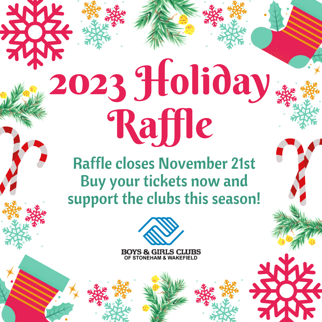 Support Our Clubs through our 2023 Holiday Raffle!